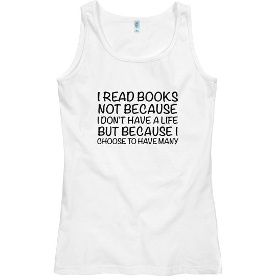I READ BOOKS SHIRT I READ BOOKS SHIRT