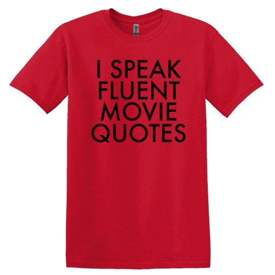 I Speak Fluent Movie Quotes I Speak Fluent Movie Quotes