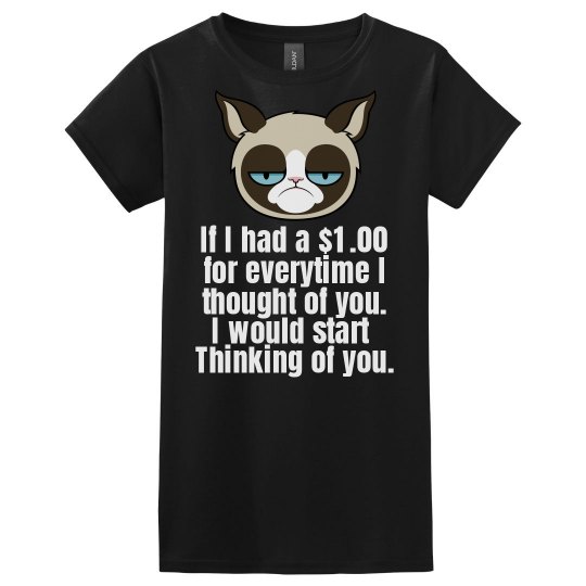 I'll Think Of U For A $1