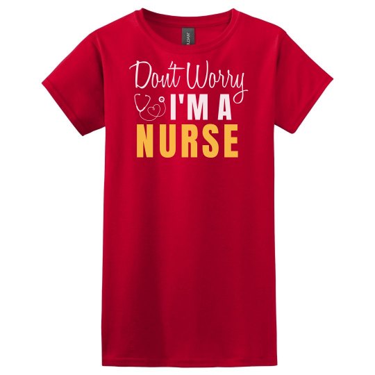 I'm a Nurse I'm a Nurse