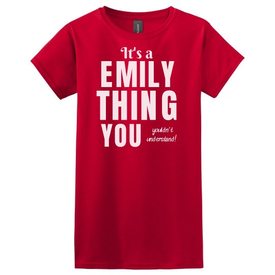 It's a Emily Thing