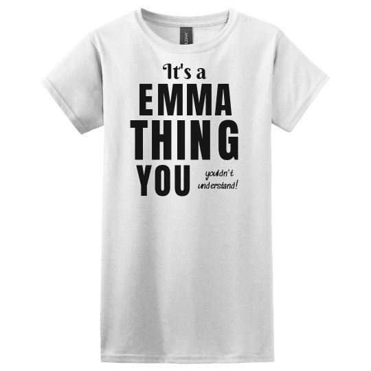 It's a Emma Thing