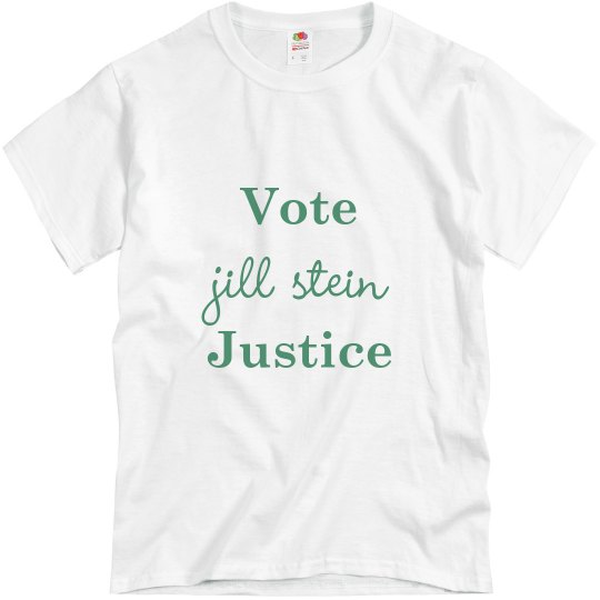 Jill Stein Vote Justice Jill Stein Vote Justice