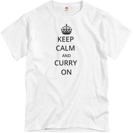 KEEP CALM AND CURRY ON KEEP CALM AND CURRY ON