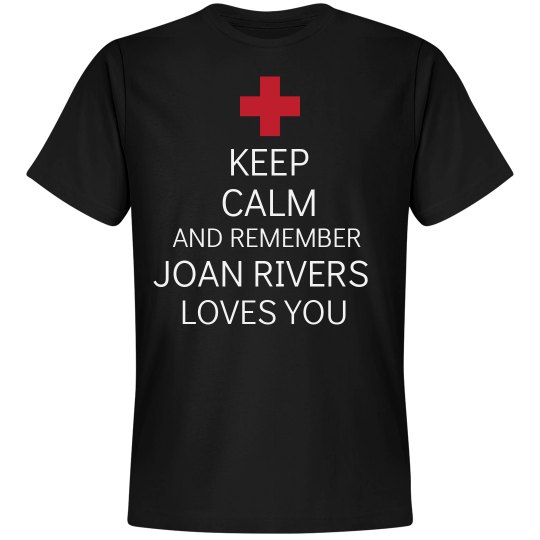 Keep Calm Joan Rivers Keep Calm Joan Rivers