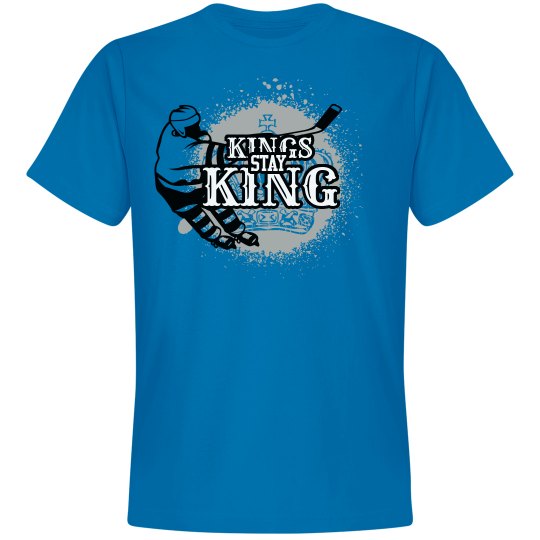 Kings Stay King (Hockey) Kings Stay King (Hockey)