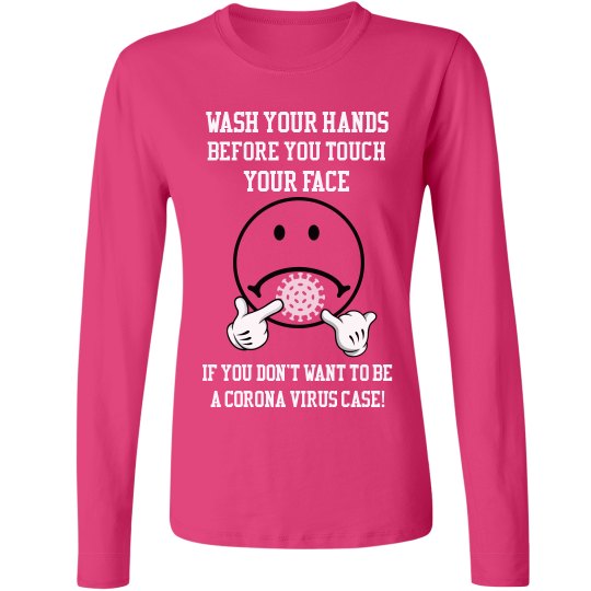 Ladies Relaxed Fit Long Sleeve Corona Virus Tee Ladies Relaxed Fit Long Sleeve Corona Virus Tee