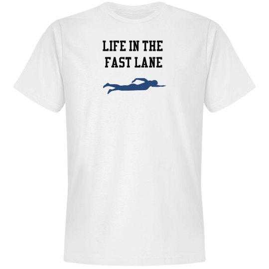 Life In The Fast Lane Life In The Fast Lane