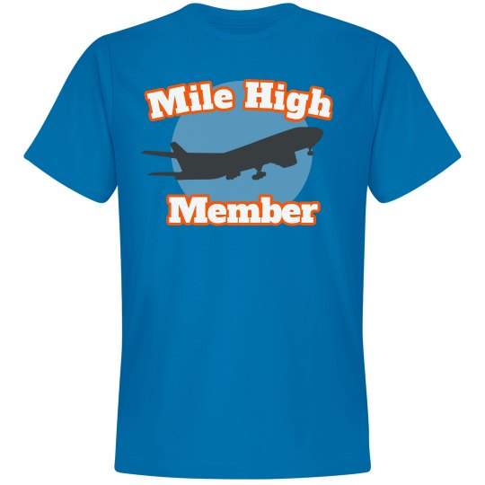 Mile High Member Mile High Member