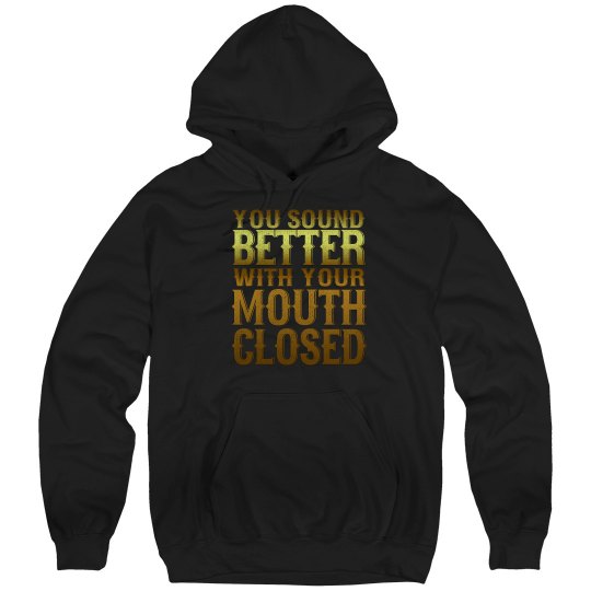 Mouth Closed Unisex Hoodie Mouth Closed Unisex Hoodie