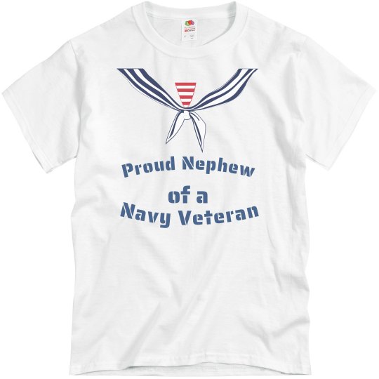 Nephew of a Navy Veteran Nephew of a Navy Veteran