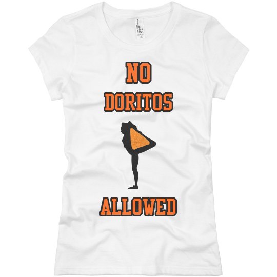 No Doritos Allowed No Doritos Allowed