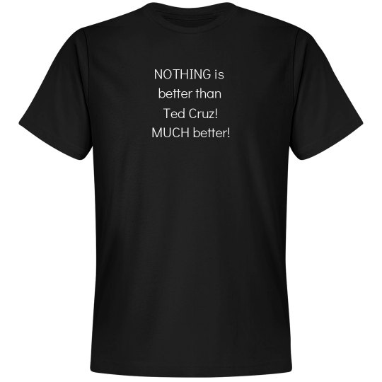 Nothing's MUCH better! Nothing's MUCH better!