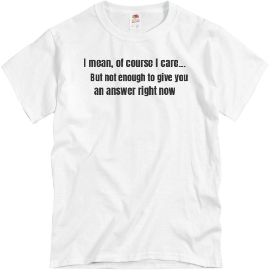 Of Course I Care Of Course I Care