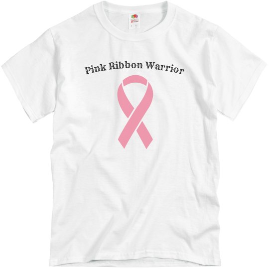 Pink Ribbon Warrior Pink Ribbon Warrior