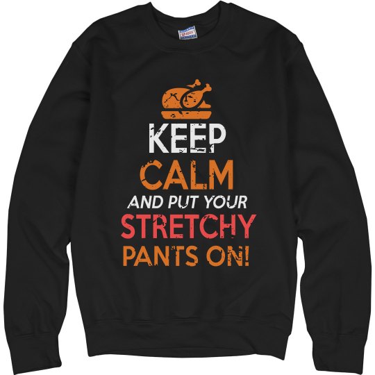 Put Your Stretchy Pants On Unisex Cotton Sweatshirt Put Your Stretchy Pants On Unisex Cotton Sweatshirt