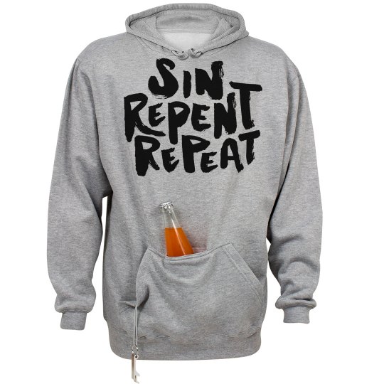 "Sin, Repent, Repeat" Koosie Hoodie "Sin, Repent, Repeat" Koosie Hoodie