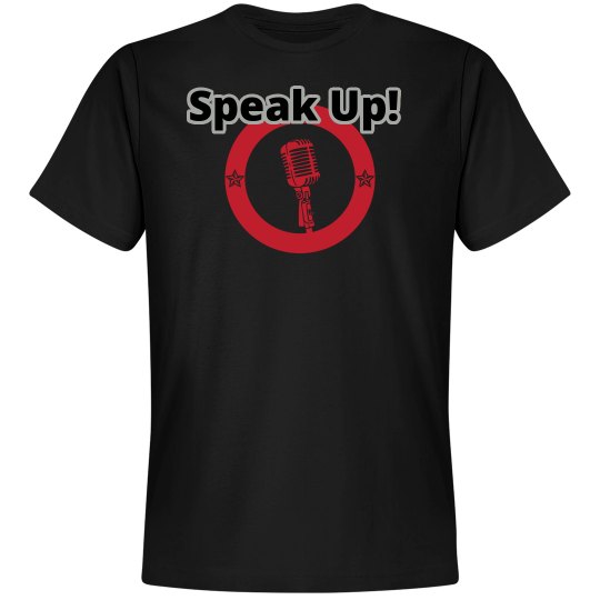 Speak Up Speak Up