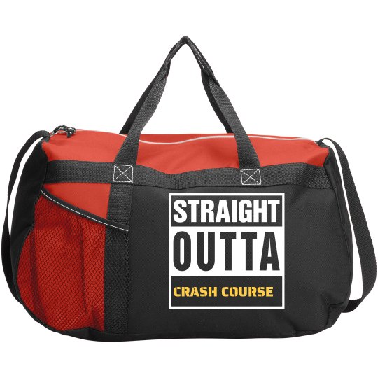 STRAIGHT OUTTA CRASH COURSE SPORT DUFFEL BAG