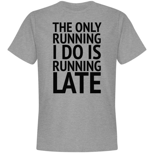 The Only Running The Only Running