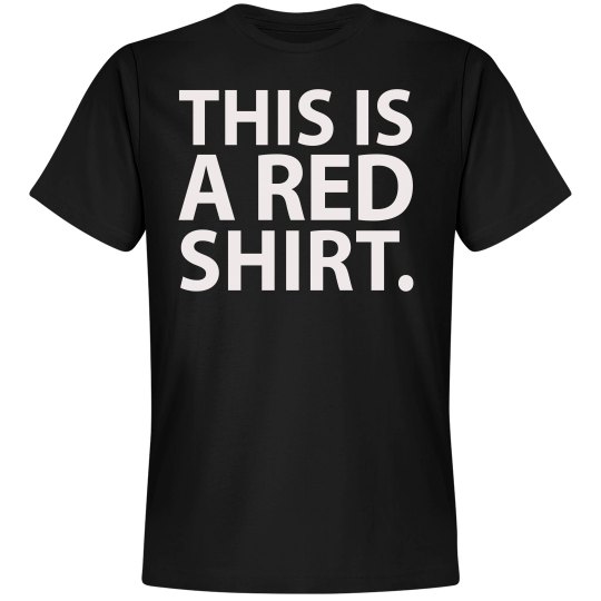 This Is A Red Shirt. This Is A Red Shirt.