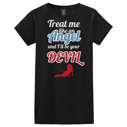 Treat Like Angel B Ur Dev