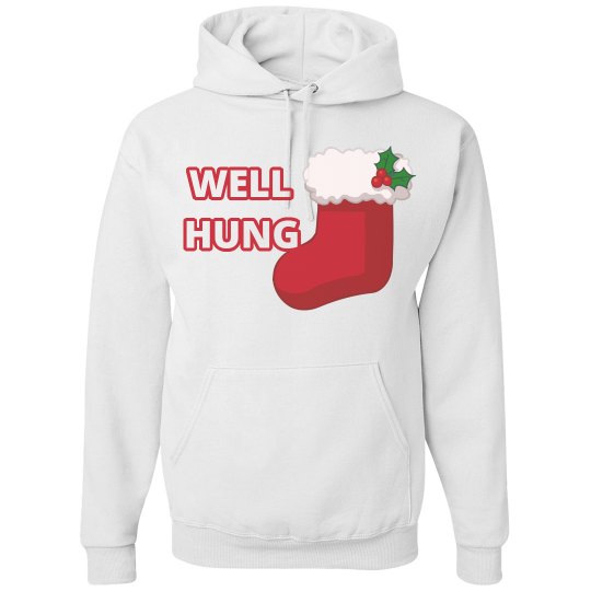 Well Hung Christmas Hoodie Well Hung Christmas Hoodie