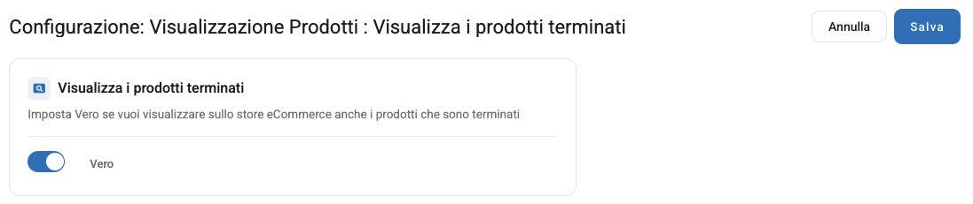 L'interruttore di Visualizza i prodotti terminati