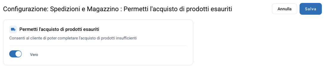 L'interruttore di Permetti l'acquisto di prodotti esauriti