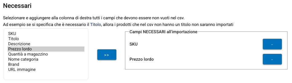 La sezione Necessari con SKU e Prezzo lordo tra i campi necessari